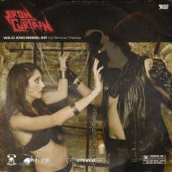 Iron Curtain : Wild & Rebel